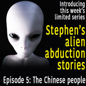 Episode 5 – The Chinese People